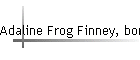 Adaline Frog Finney, born abt 1849