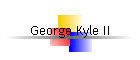 George Kyle II