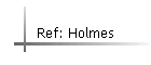 Ref: Holmes