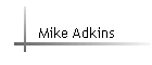 Mike Adkins