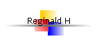 Reginald H