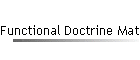Functional Doctrine Matters