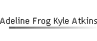 Adeline Frog Kyle Atkins, born abt 1910