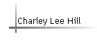Charley Lee Hill
