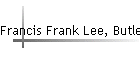 Francis Frank Lee, Butler