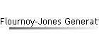 Flournoy-Jones Generations