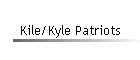 Kile/Kyle Patriots