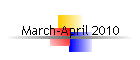 March-April 2010